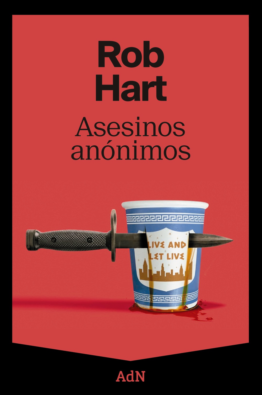 Asesinos anónimos - Rob  Hart 