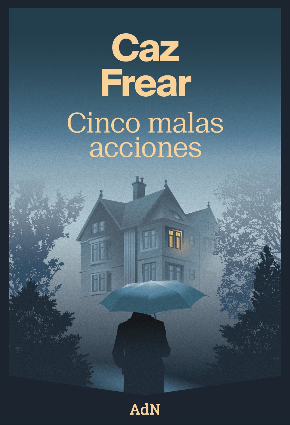 Cinco malas acciones - Caz  Frear 